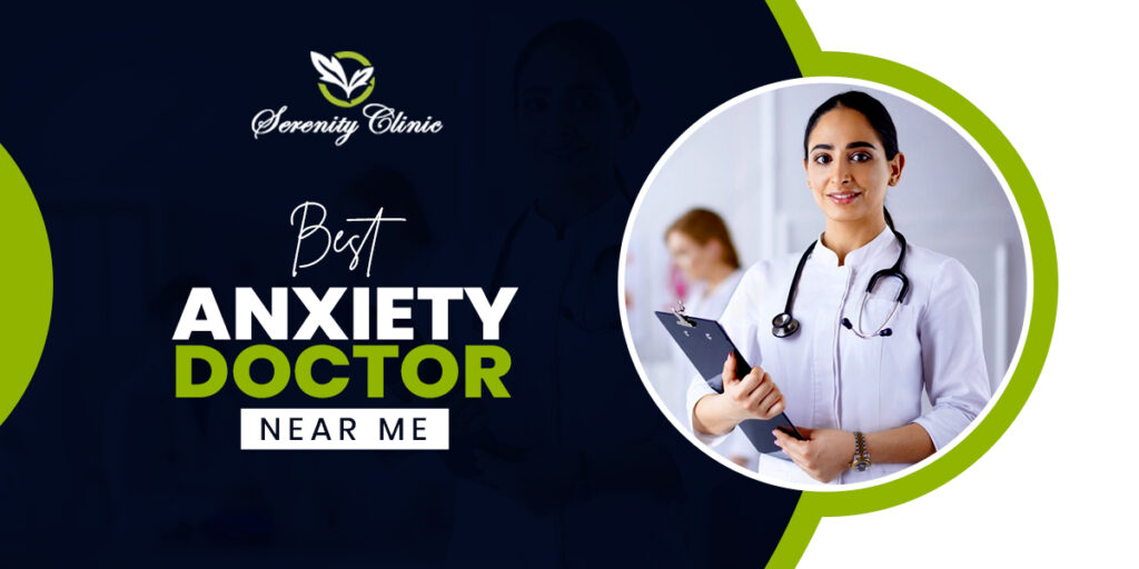 Best Anxiety Doctor Near me